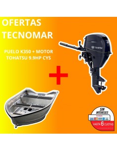 BOTE PUELO K350+MOTOR TOHATSU MFS 9.9HP CY S