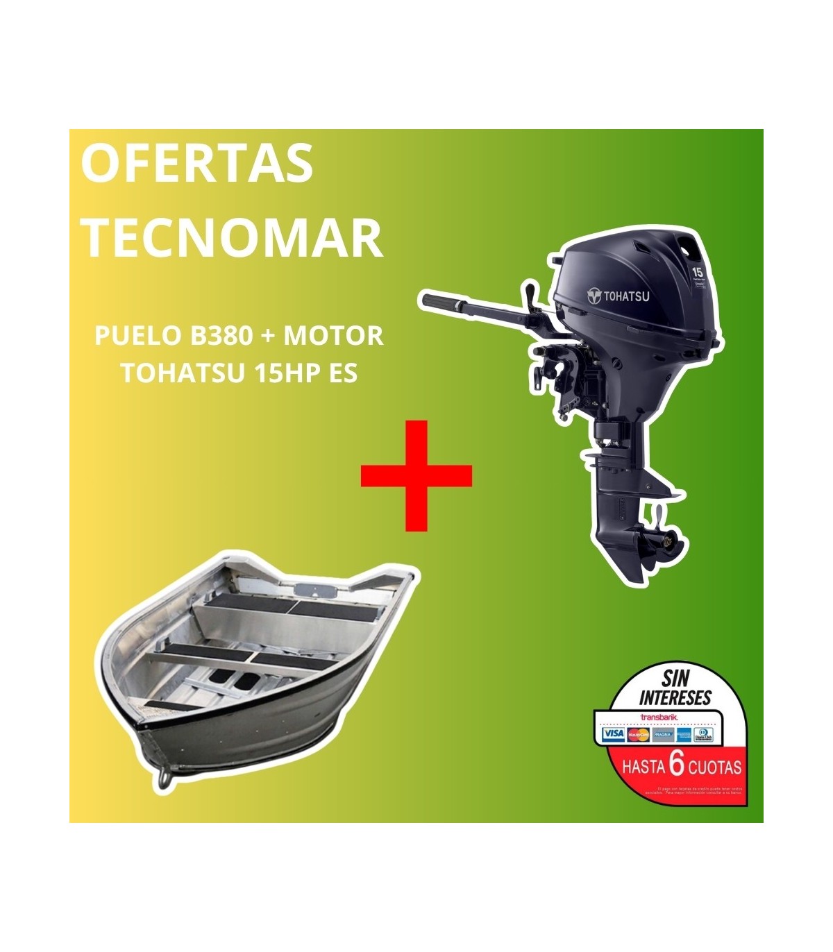 BOTE PUELO B380+MOTOR TOHATSU MFS 15HP ES